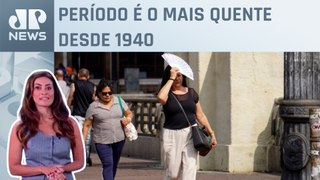 Maio é o 12º mês consecutivo de recorde de calor; Patrícia Costa comenta