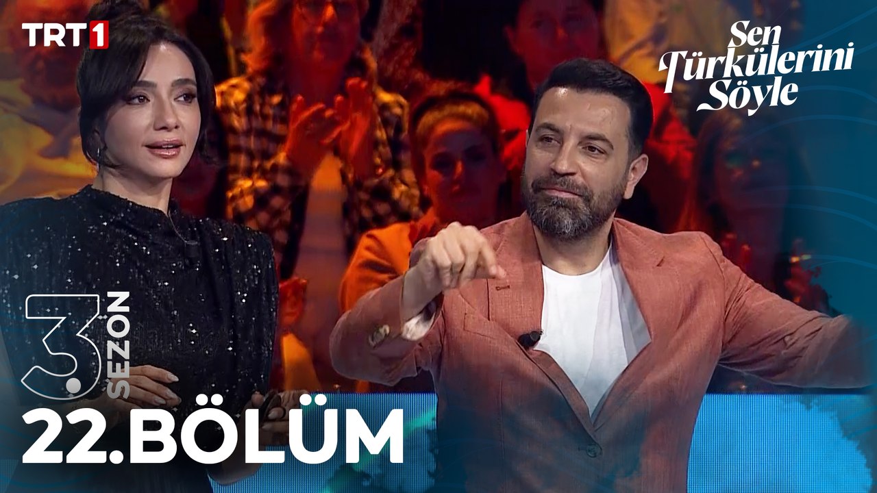 Sen Türkülerini Söyle 22. Bölüm