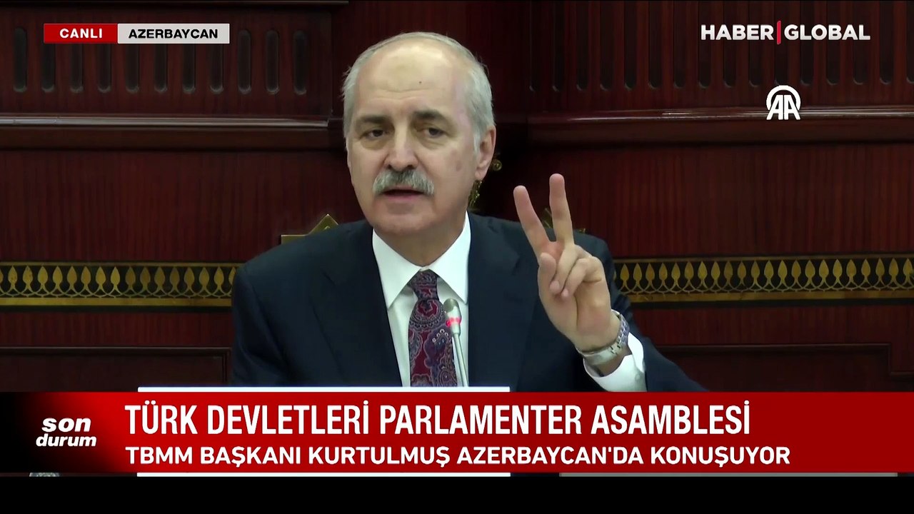 Numan Kurtulmuş: Türk dünyası büyük bir ivme yakaladı, yükseliş trendinin başlangıcında