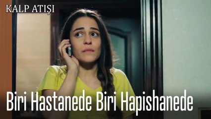 Biri Hastanede Biri Hapishanede