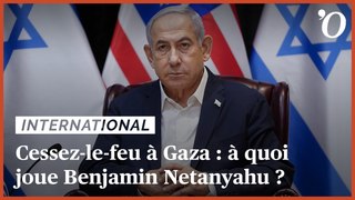 Cessez-le-feu à Gaza: à quoi joue Benjamin Netanyahu?