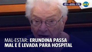 Luiza Erundina passa mal na Câmara e é levada para hospital