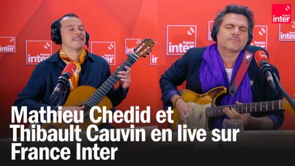 -M- & Thibault Cauvin en live sur France Inter