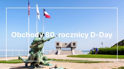 Obchody 80. rocznicy D-Day