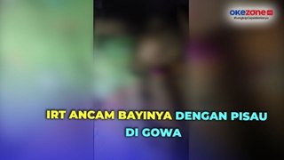 IRT Ancam Bayinya dengan Pisau di Gowa, Mengaku Hanya Konten untuk Suaminya