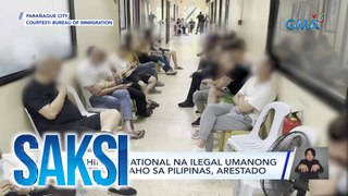 37 Chinese national na ilegal umanong nagtratrabaho sa Pilipinas, arestado | Saksi