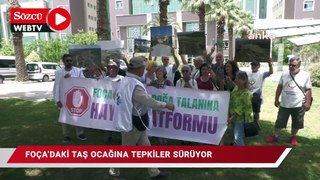 Foça'daki taş ocağına tepkiler sürüyor...