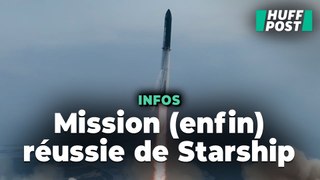 Le vaisseau Starship de SpaceX a réussi un vol complet sans exploser