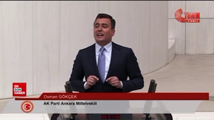 Osman Gökçek, CHP'li vekilleri çıldırttı
