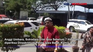 Cerita Sutradara Film Vina Sebelum 7 Hari Usai Diperiksa Polisi