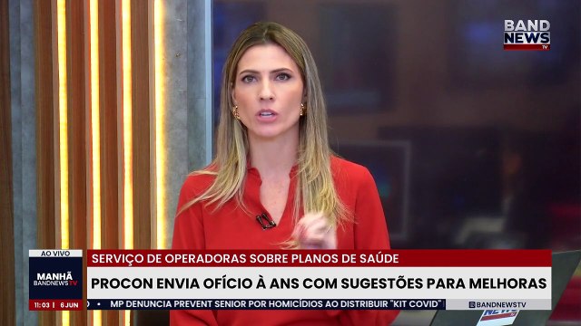 Procon envia ofício à ANS com sugestões para melhoras | BandNews TV