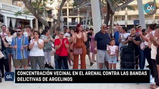 Concentración vecinal en El Arenal contra las bandas delictivas de argelinos