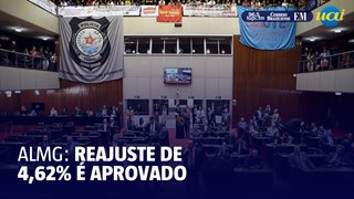 Reajuste de 4,62% é aprovado na ALMG; emendas são rejeitadas