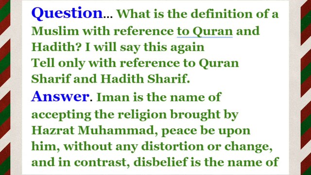 Definition of Muslim|in the light of Quran and Hadith|islam religion