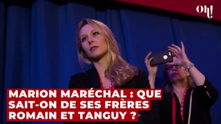 Marion Maréchal : que sait-on de ses frères Romain et Tanguy ?