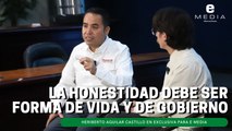 La honestidad debe ser forma de vida y de gobierno: Heriberto Aguilar