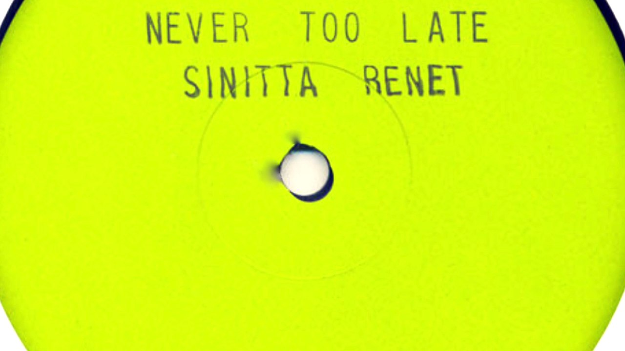 Sinitta Renet - Never Too Late (white label)