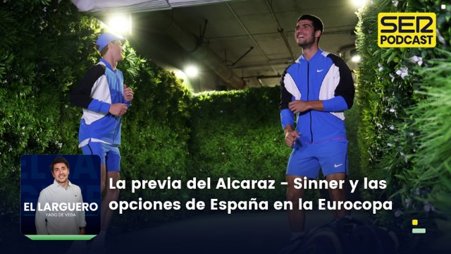 La previa del Alcaraz - Sinner en Roland Garros y las opciones de España en la Eurocopa