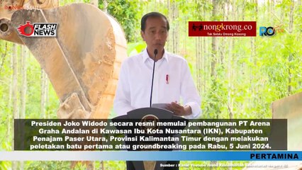 Jokowi Groundbreaking PT Arena Graha Andalan di IKN