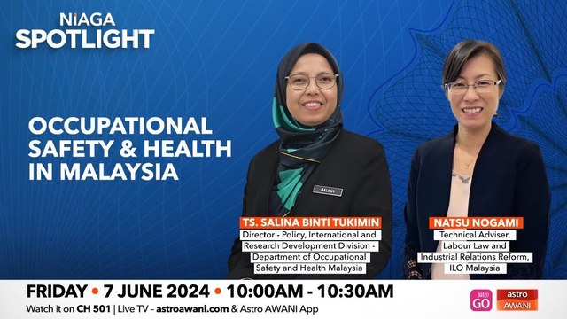 Niaga SPOTLIGHT: Occupational Safety & Health in Malaysia