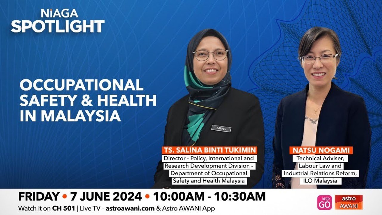 Niaga SPOTLIGHT: Occupational Safety & Health in Malaysia