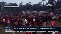 Pengeroyokan 2 Wasit, 15 Saksi Diperiksa