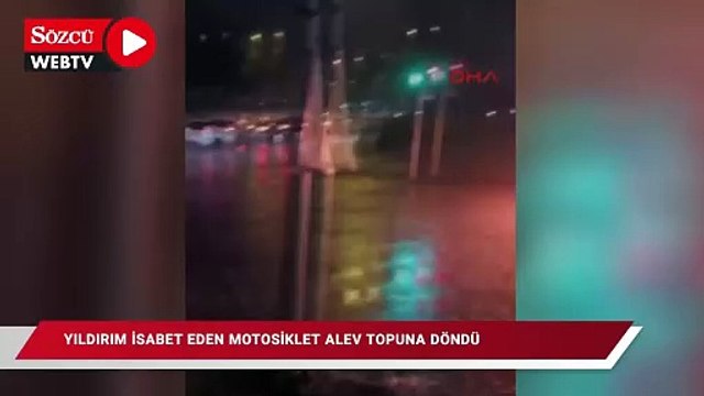 Yıldırım isabet eden motosiklet alev topuna döndü