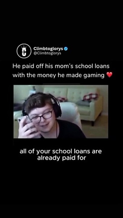 Streamer paid off his mom's school loan with the money he made gaming.