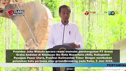 Presiden Jokowi Lakukan Groundbreaking PT Arena Graha Andalan di IKN