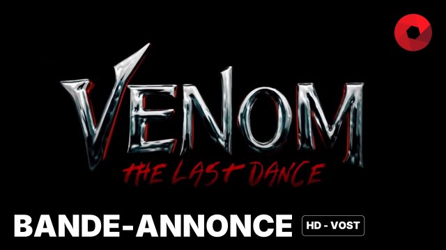VENOM : THE LAST DANCE de Kelly Marcel avec Tom Hardy, Chiwetel Ejiofor, Juno Temple : bande-annonce [HD-VOST] | 30 octobre 2024 en salle