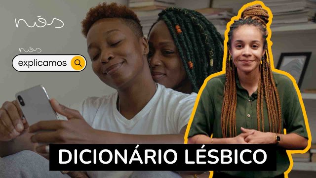 Girina? Entenda o significa das palavras no dicionário lésbico