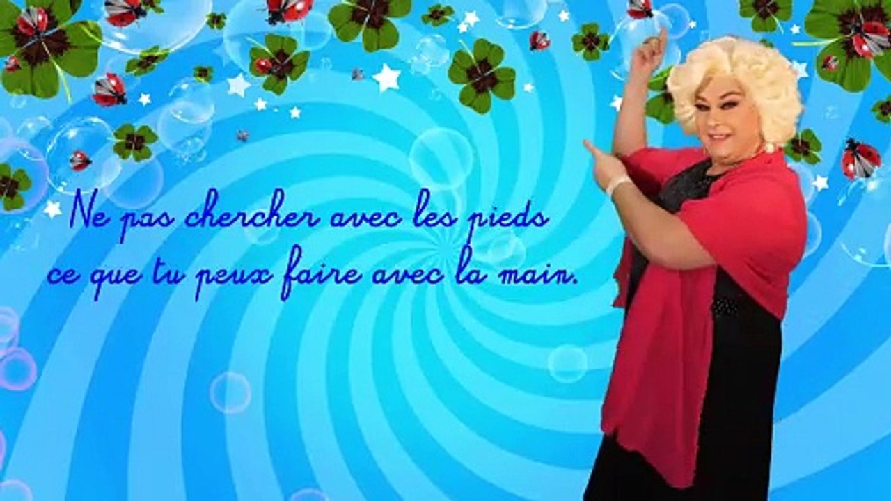 Le dicton du jour - Ne pas chercher avec les pieds ce que tu peux faire avec la main