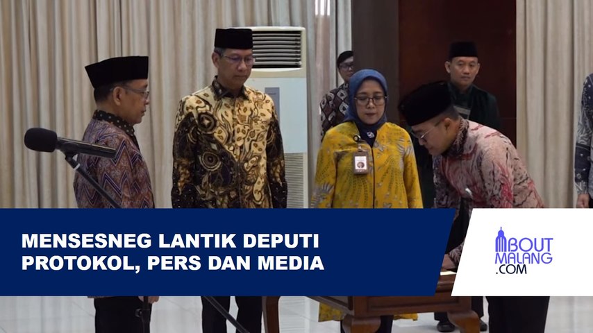 MENSESNEG LANTIK DEPUTI BIDANG PROTOKOL, PERS, DAN MEDIA KEMENTERIAN SEKRETARIAT NEGARA