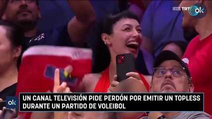 Un canal televisión pide perdón por emitir un topless durante un partido de voleibol