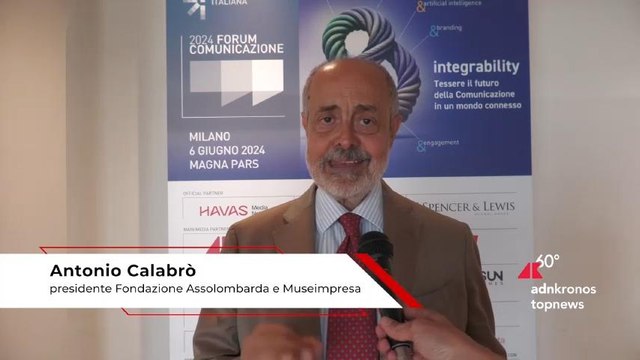 Forum Comunicazione 2024, Calabrò (Fondazione Assolombarda): “Musei d’impresa e archivi storici asset di competitività per le imprese”