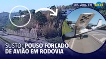 Avião faz pouso forçado em rodovia; veja vídeo