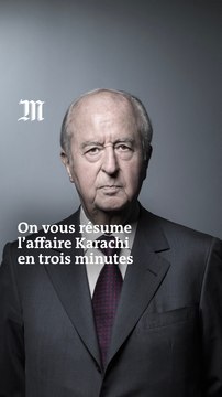 C’est quoi, en fait, l’affaire Karachi ? Comprendre en trois minutes