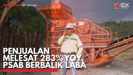 Penjualan Melesat 283% Yoy, PSAB Berbalik Laba