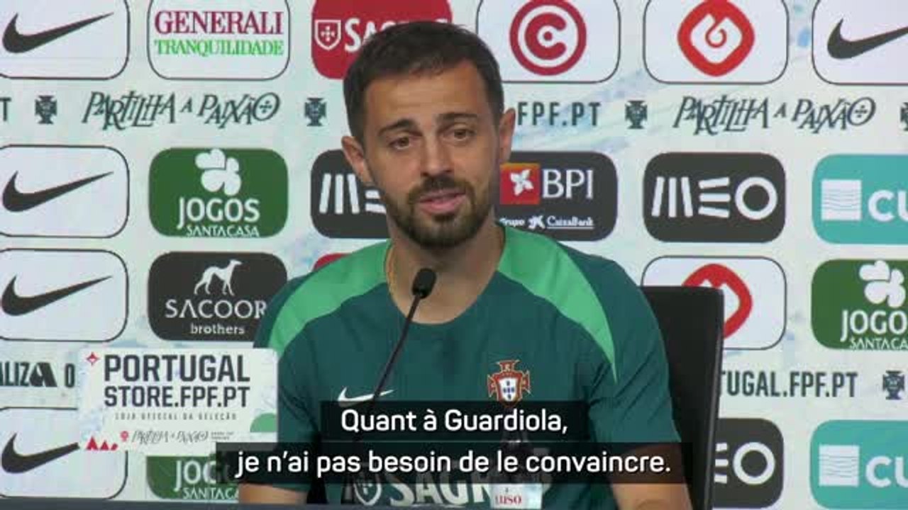 Portugal - Bernardo Silva : "Pas besoin de convaincre Guardiola pour Joao Neves"