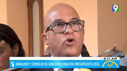 Abinader y consejo de gobierno debaten presupuesto 2025 | El Despertador SIN