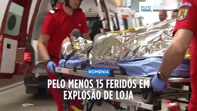 Pelo menos 15 feridos em explosão numa loja na Roménia