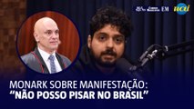 Monark sobre manifestação contra Lula e Moraes: 