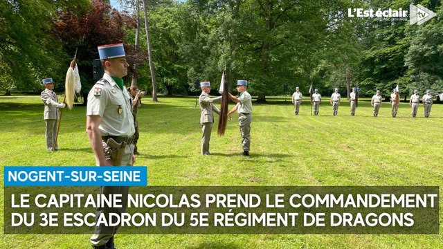 Le capitaine Nicolas prend le commandement du 3e escadron du 5e régiment de dragons, à Nogent-sur-Seine