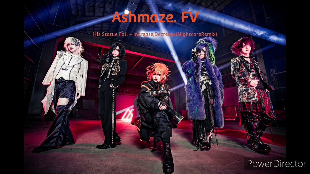 Ashmaze. FV：His Statue Falls『Increase;Decrease(NightcoreRemix)』