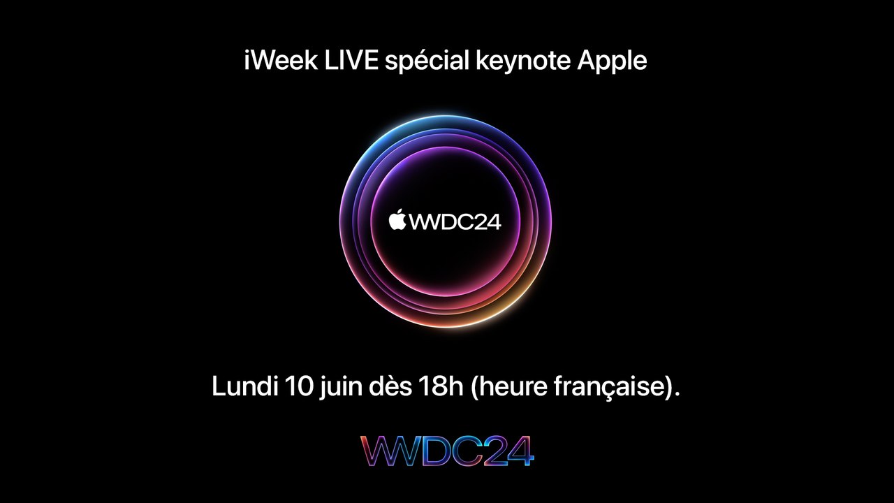 iWeek LIVE spécial keynote Apple WWDC24