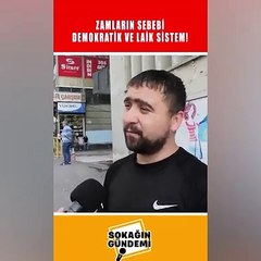 Zamların sorumlusu laiklik oldu. Sokak röportajında hayrete düşüren sözler
