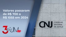 CNJ aprova resolução que aumenta diárias do Judiciário