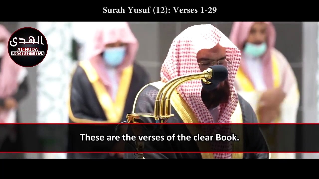 Surah_Yusuf___Powerful_Recitation_by_Sheikh_Sudais___Makkah_Taraweeh_2021_Night_16(720p)