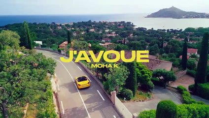 Moha K - J'avoue 🎶
