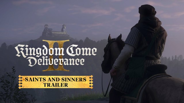 Kingdom Come Deliverance II Saints and Sinners Trailer